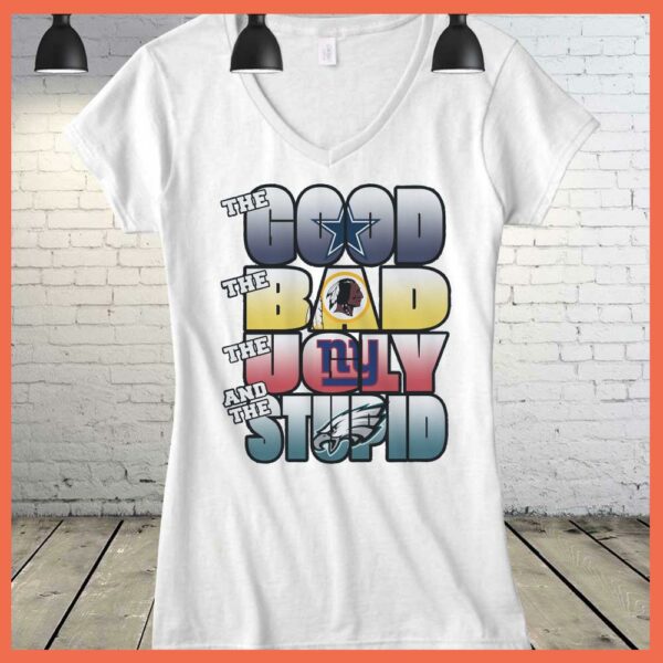 Best The Good The Bad The Ugly The Stupid Shirt