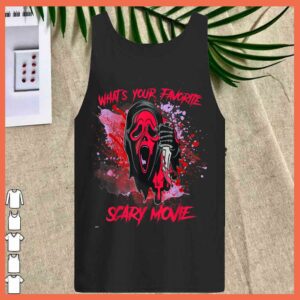 Best What your favorite Halloween Scary Movie Shirt 2