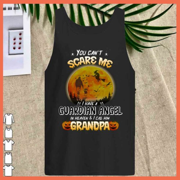 Best You can't Scare Me Father and Daughter I have Guardian Angel Grandpa shirt