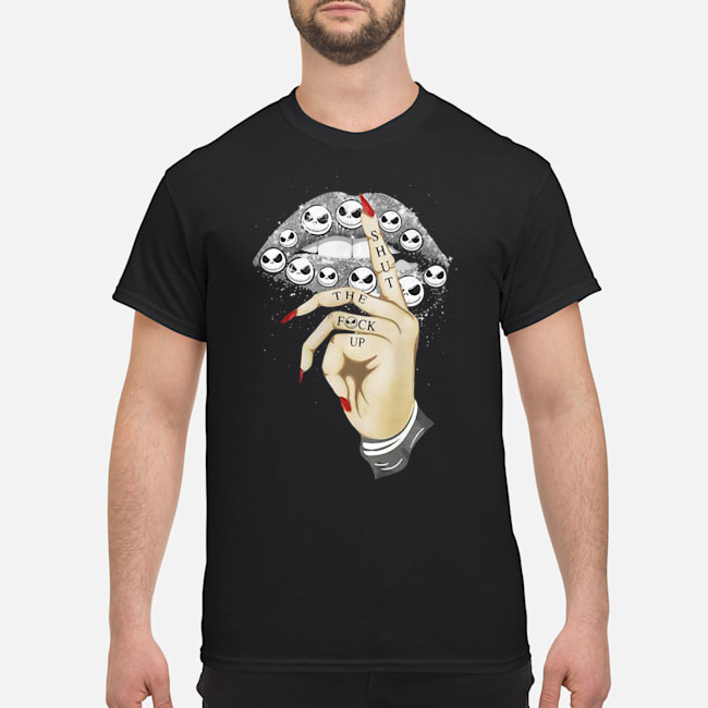 Jack Skeleton Lips Shut The Fuck Up Shirt 5 Jack Skeleton Lips Shut The Fuck Up Shirt