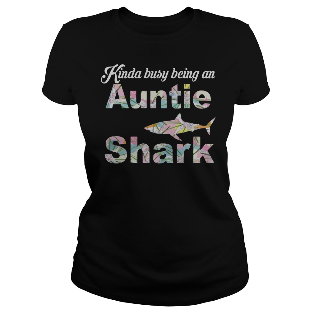 Being An Auntie Shark T-Shirt Classic Ladies Tee