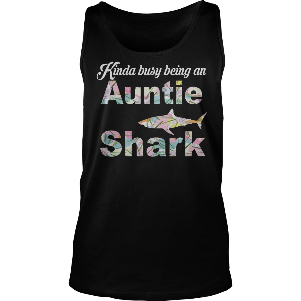 Being An Auntie Shark T-Shirt Tank Top Unisex