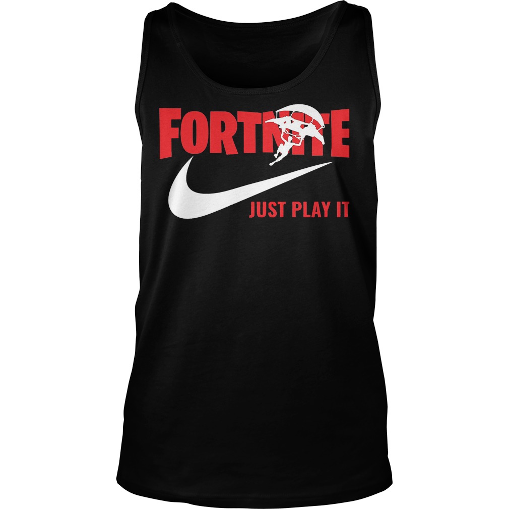Best Price Just Play Fortnite T-Shirt Tank Top Unisex