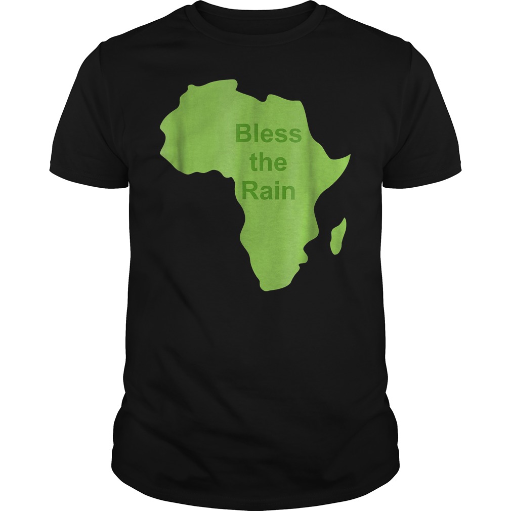 Bless The Rain Down in Africa T-Shirt Guys Tee