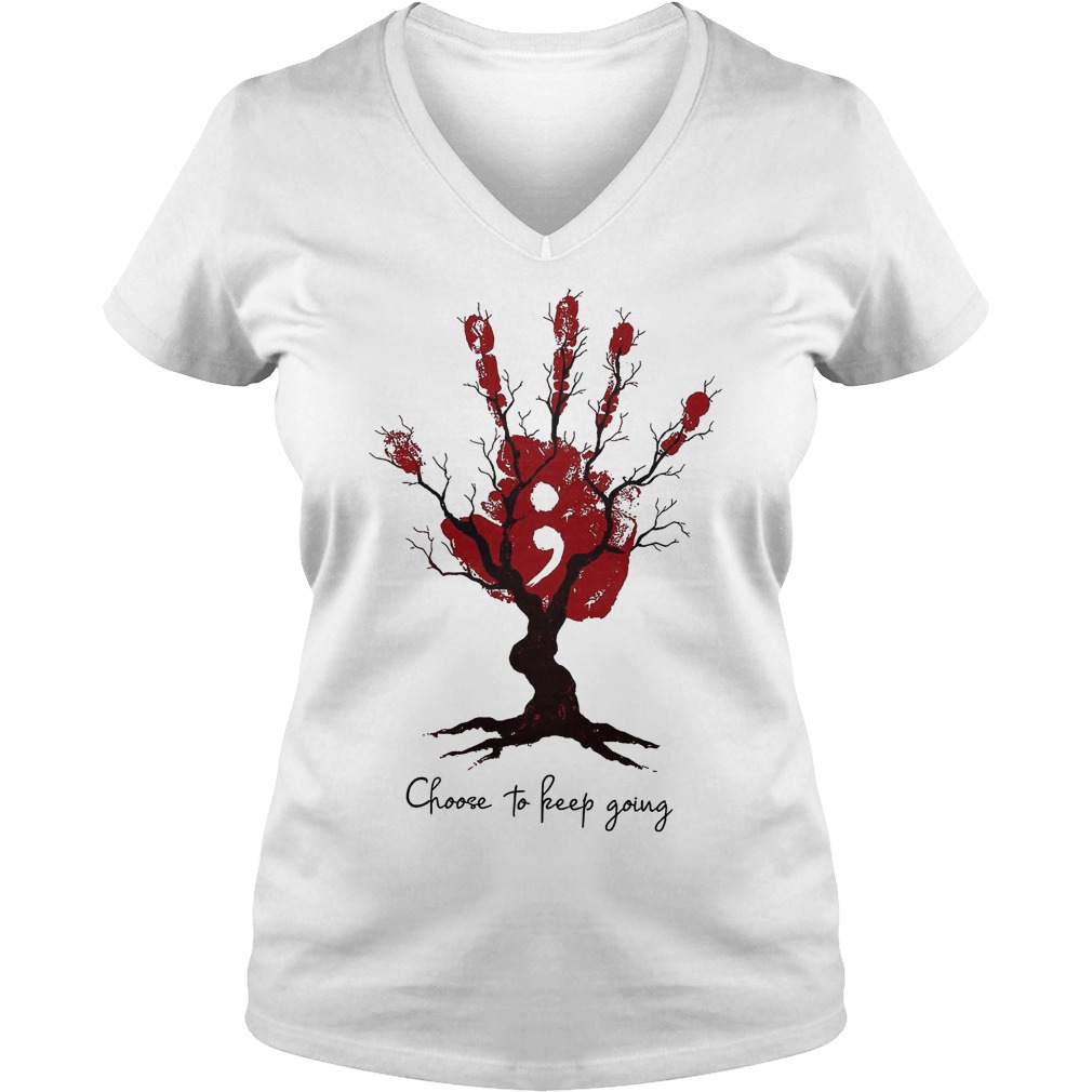 Choose To Keep Going Hand Tree T-Shirt Ladies V-Neck