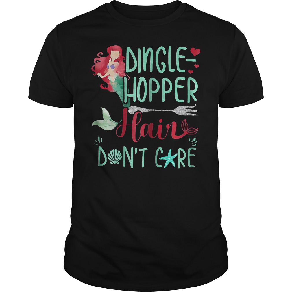 Dingle Hopper Hair Don't Care Mermaid T-Shirt Guys Tee