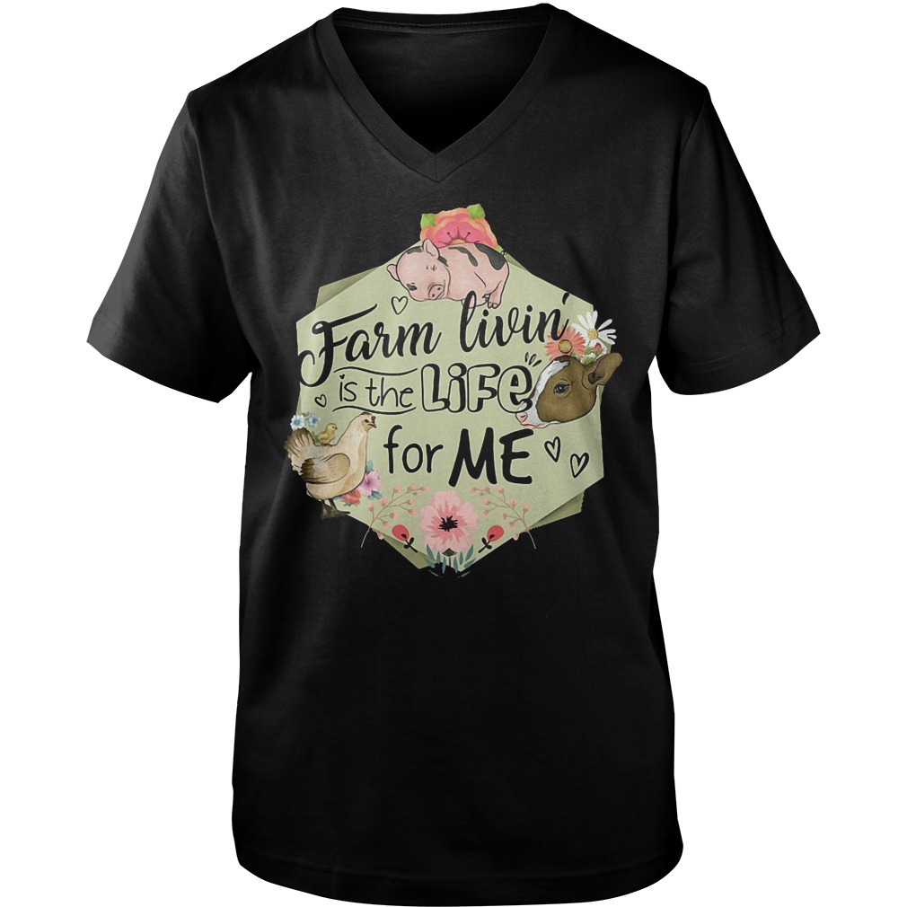 Farm Livin Is The Life For Me T-Shirt Guys V-Neck