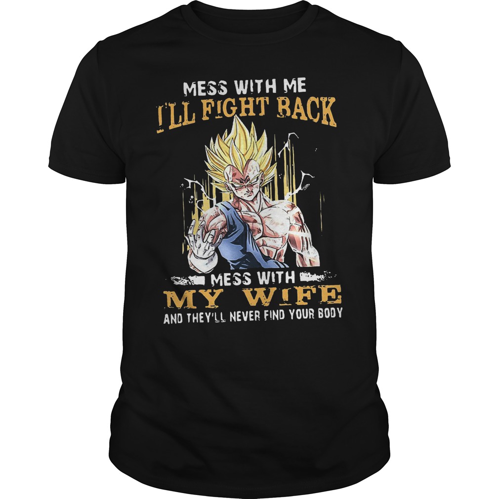 Mess With My Wife Mess With Me I'll Fight Back T-Shirt Classic Guys / Unisex Tee