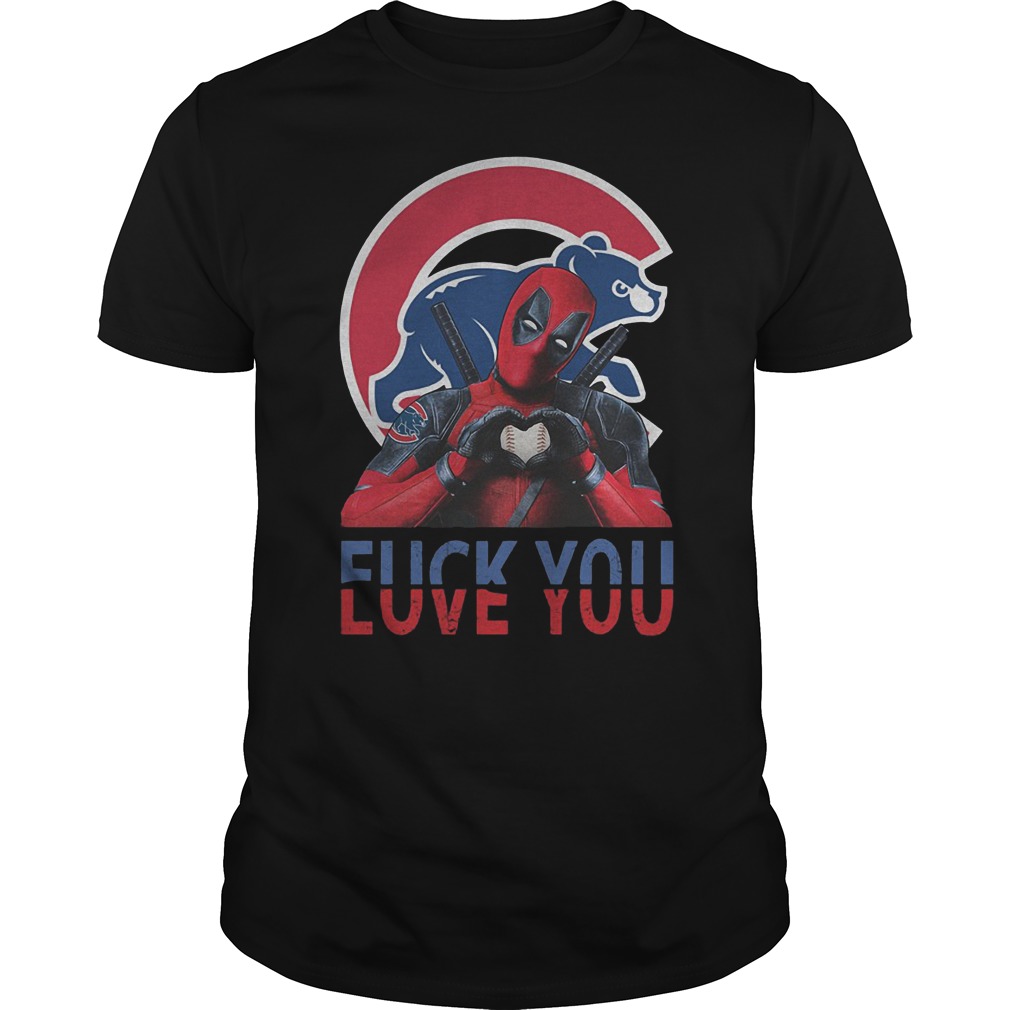 Official Chicago Cubs – Deadpool – Fuck You Love You T-Shirt Classic Guys / Unisex Tee
