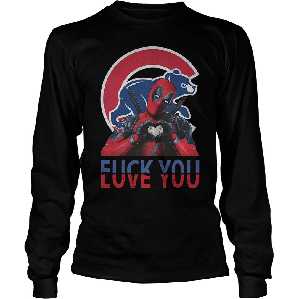 Official Chicago Cubs – Deadpool – Fuck You Love You T-Shirt Longsleeve Tee Unisex