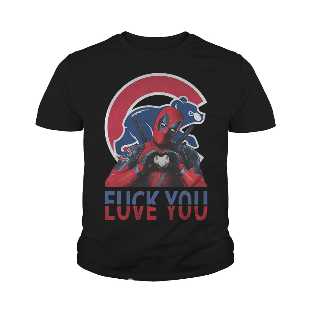 Official Chicago Cubs – Deadpool – Fuck You Love You T-Shirt Youth Tee
