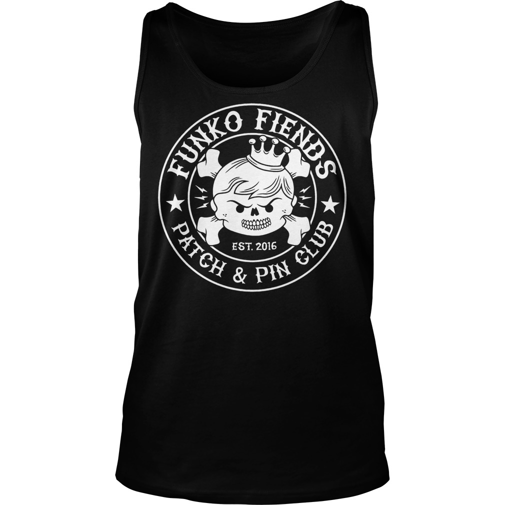 Patch And Pin Club Funko Fiends T-Shirt 5 Patch And Pin Club Funko Fiends T-Shirt Tank Top Unisex