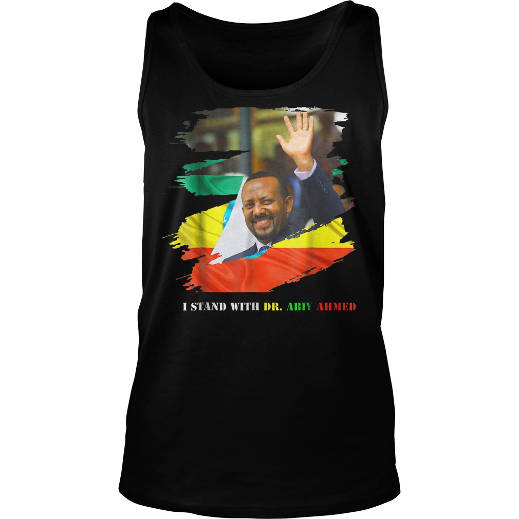 Proud Ethiopian Stand With Dr Ethiopia Abiy Ahmed T-Shirt 5 Proud Ethiopian Stand With Dr Ethiopia Abiy Ahmed T-Shirt Unisex Tank Top