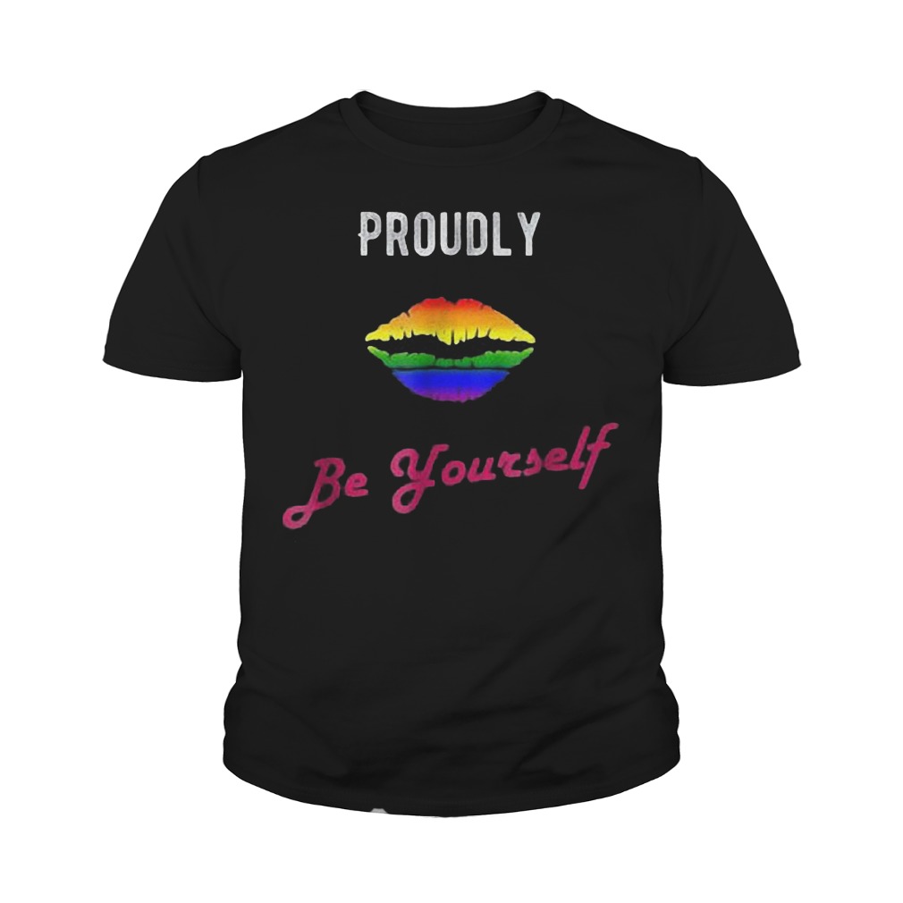 Proudly Be Yourself LGBT Pride T-Shirt Youth Tee