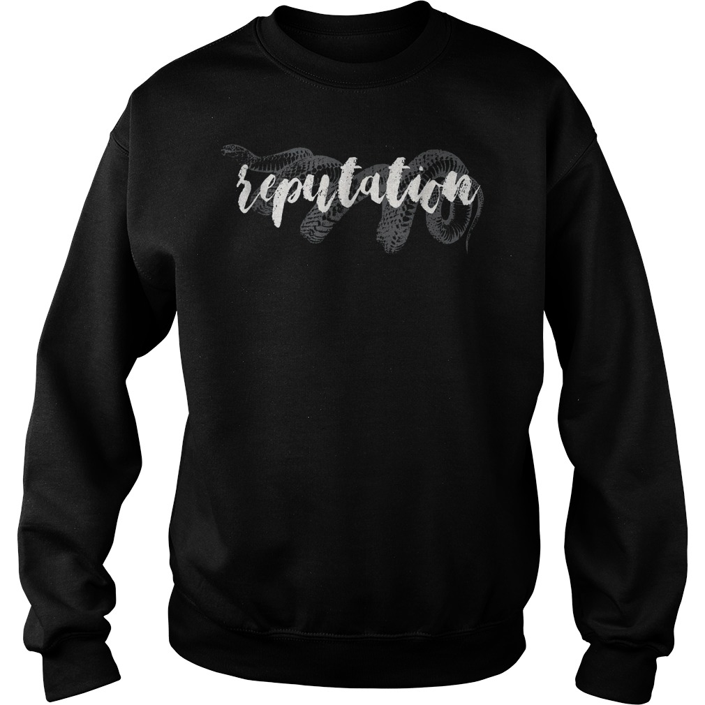 Snake And Reputation T-Shirt 4 Snake And Reputation T-Shirt Sweat Shirt