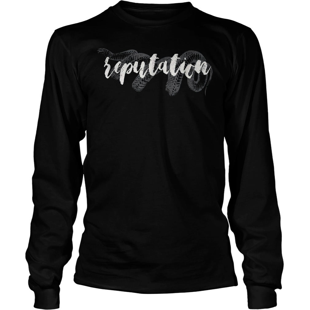 Snake And Reputation T-Shirt 3 Snake And Reputation T-Shirt Unisex Longsleeve Tee