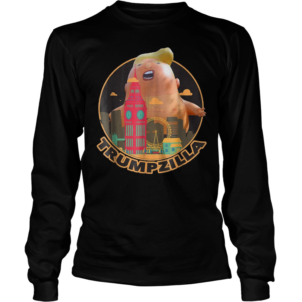Trumpzilla Baby Trump Balloon in London T-Shirt Longsleeve Tee Unisex