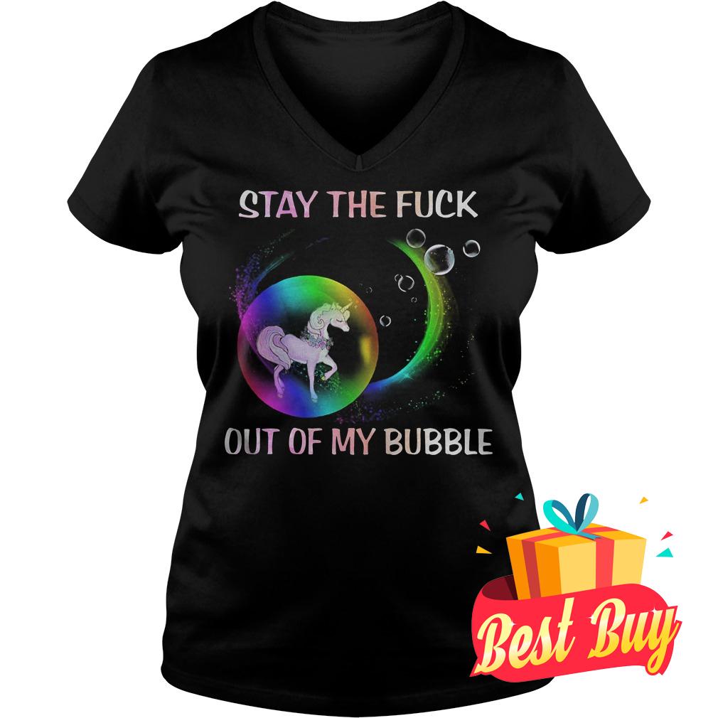 Best Price Unicorn bubble stay the fuck out of my bubble shirt 4 Best Price Unicorn bubble stay the fuck out of my bubble shirt Ladies V-Neck