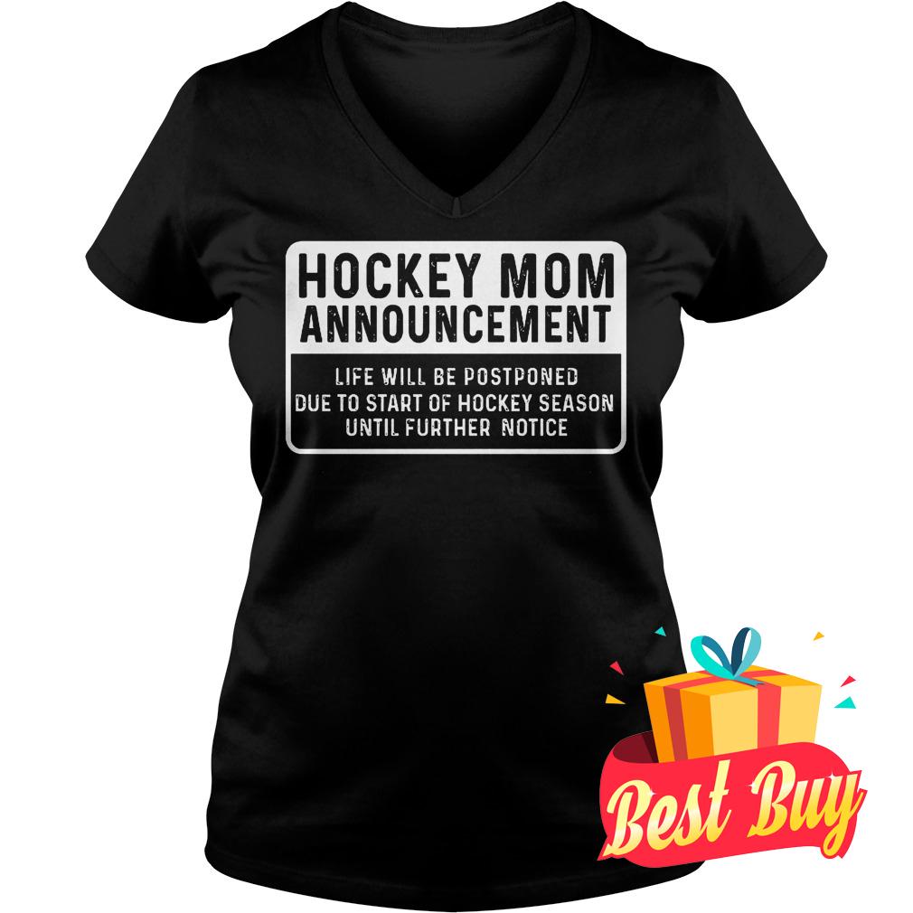 Original Hockey mom Announcement shirt 4 Original Hockey mom Announcement shirt Ladies V-Neck