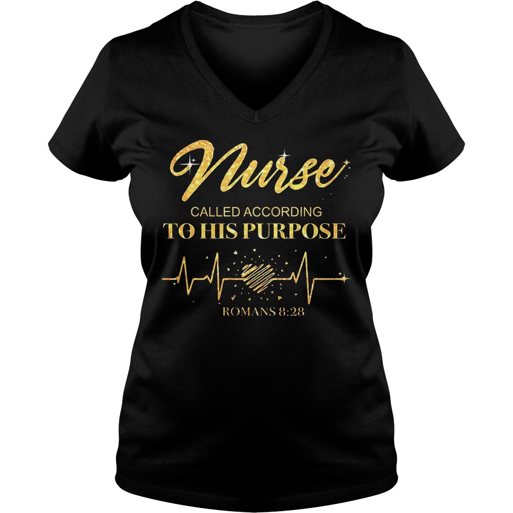 Original Nurse heartbeat Called according to his pupose shirt 4 Original Nurse heartbeat Called according to his pupose shirt Ladies V-Neck