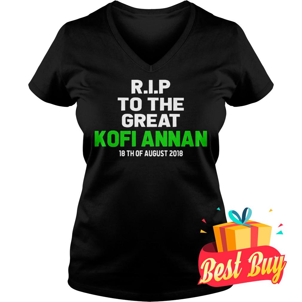 Premium Rip To The Great Kofi Annan 18th August 2018 Shirt 4 Premium Rip To The Great Kofi Annan 18th August 2018 Shirt Ladies V-Neck