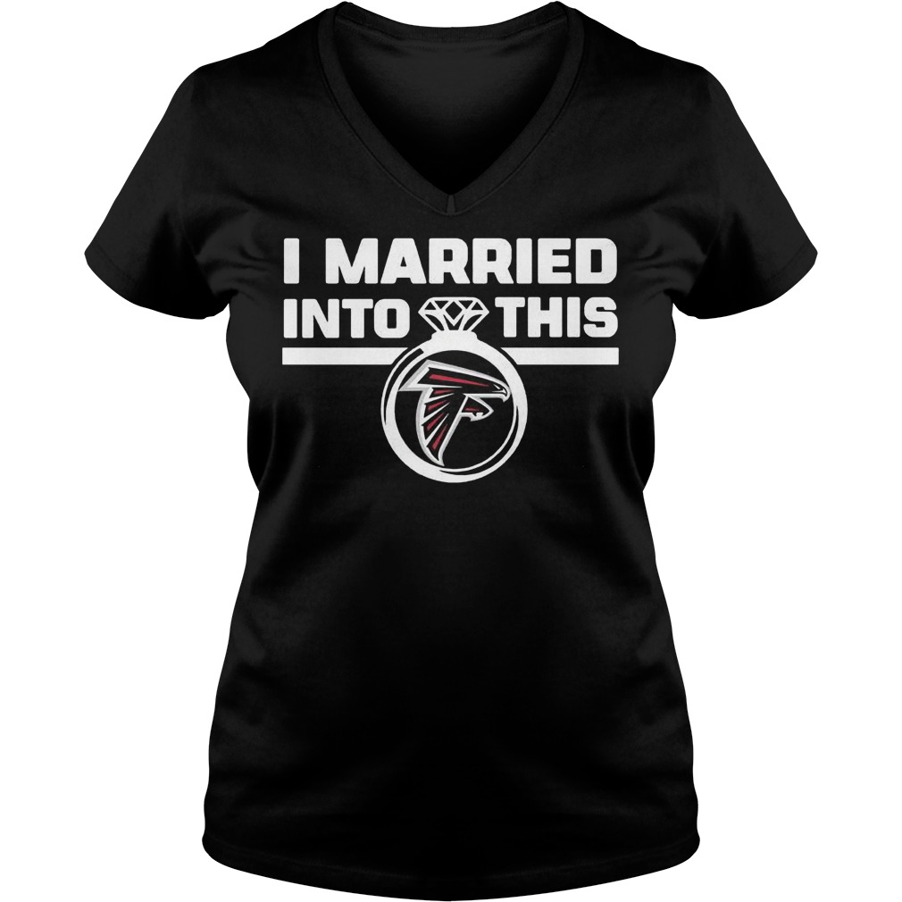 Atlanta Falcons i married into this shirt 4 Atlanta Falcons i married into this shirt Ladies V-Neck