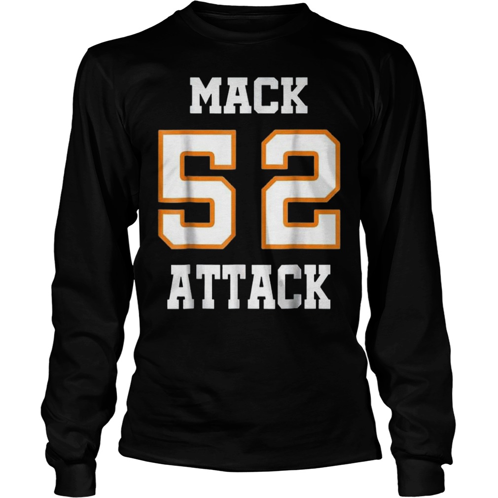 Mack attack 52 shirt Longsleeve Tee Unisex