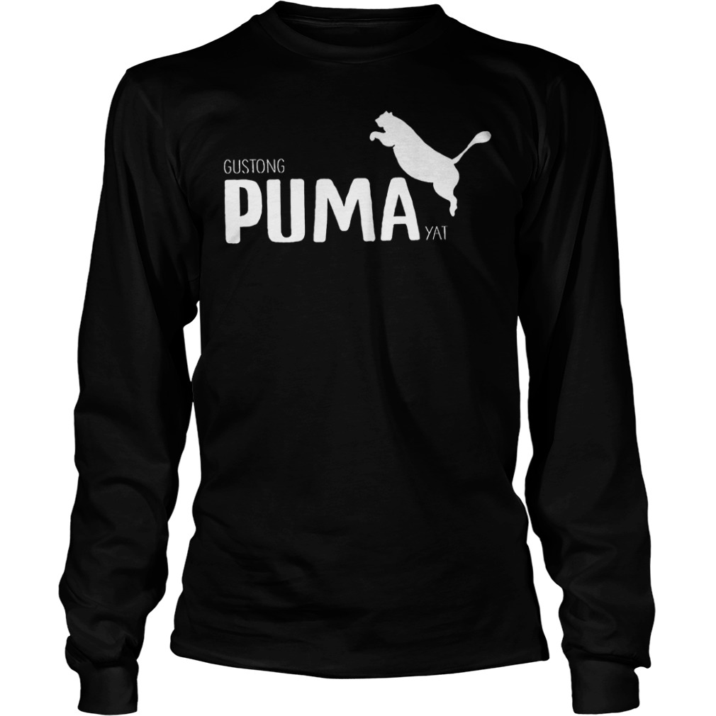 Official Gustong Puma Yat Linya T-Shirt Longsleeve Tee Unisex