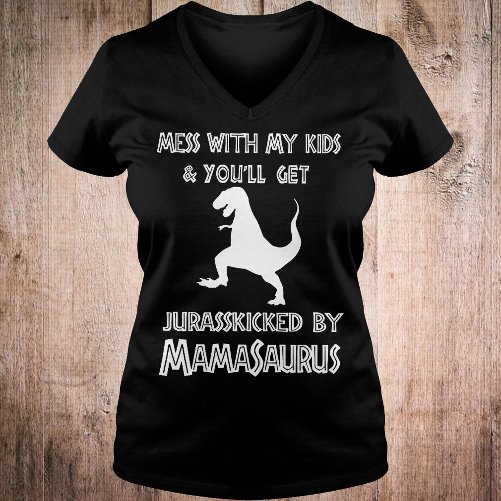 Best Price Mess with my kids and you'll get jurasskicked by mamasaurus shirt 4 Best Price Mess with my kids and you'll get jurasskicked by mamasaurus shirt Ladies V-Neck