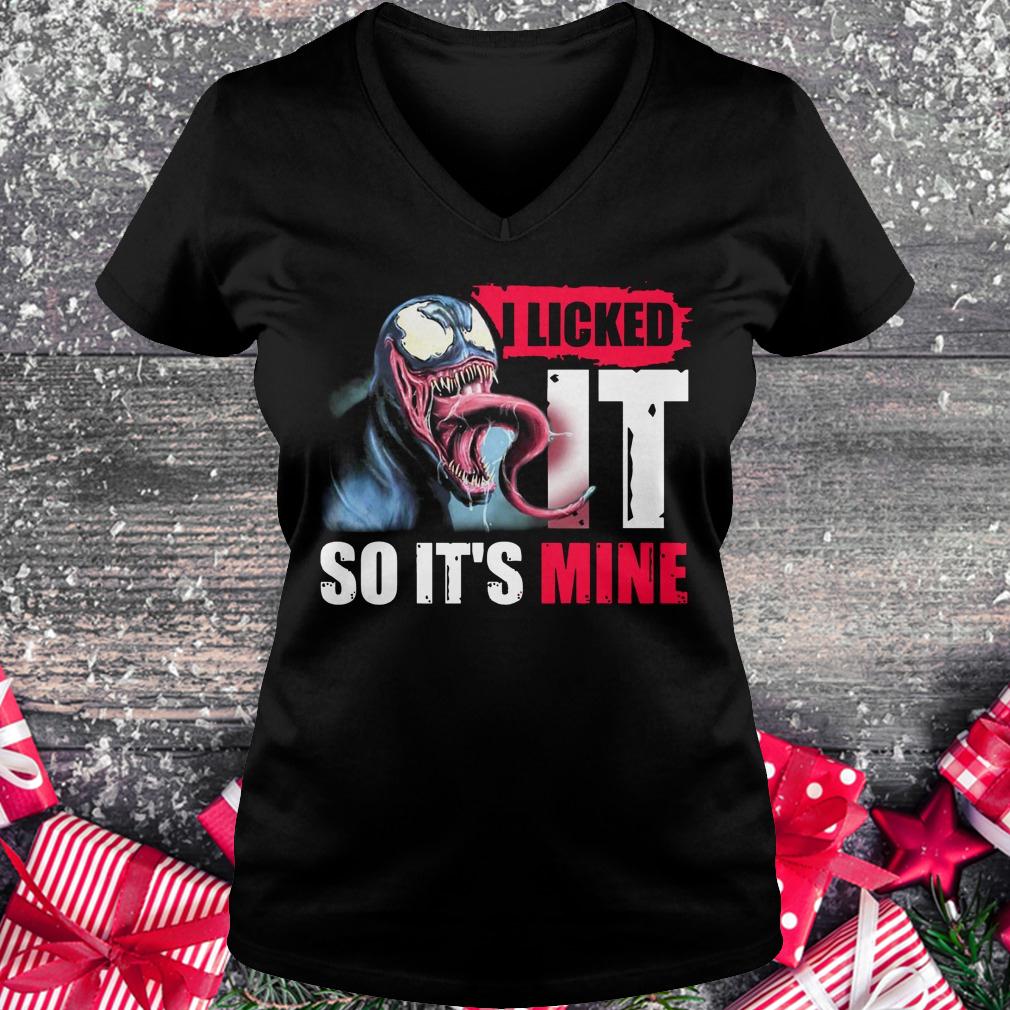 Best price Venom I licked It so it's mine t-shirt Ladies V-Neck