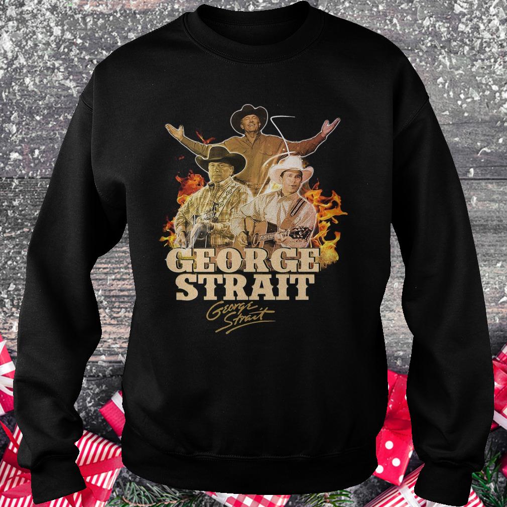 George Strait George Strait shirt shirt 3 George Strait George Strait shirt shirt Sweatshirt Unisex