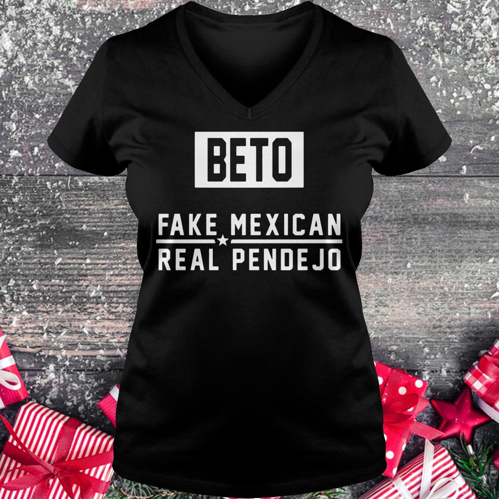 Official Beto Fake Mexican Real Pende Jo shirt Ladies V-Neck