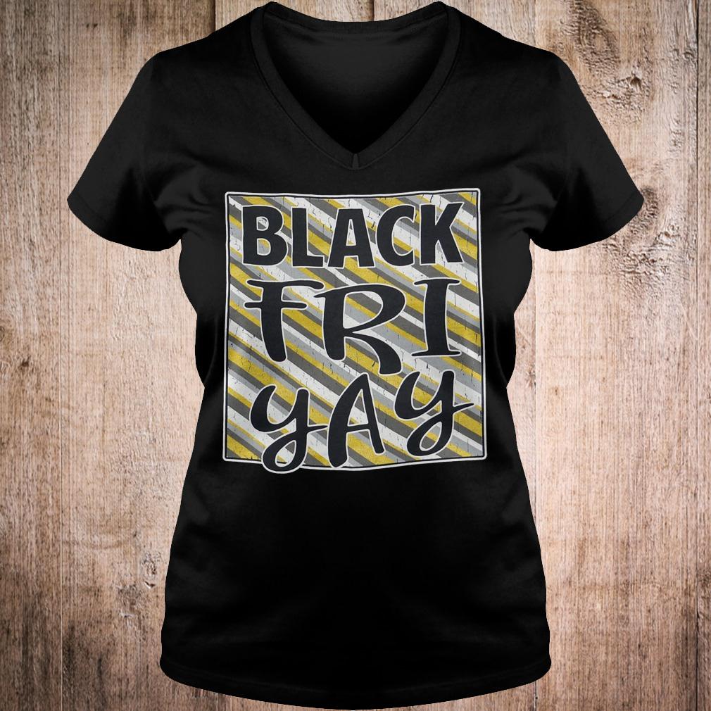 Official Black FriYay Friday shirt 4 Official Black FriYay Friday shirt Ladies V-Neck