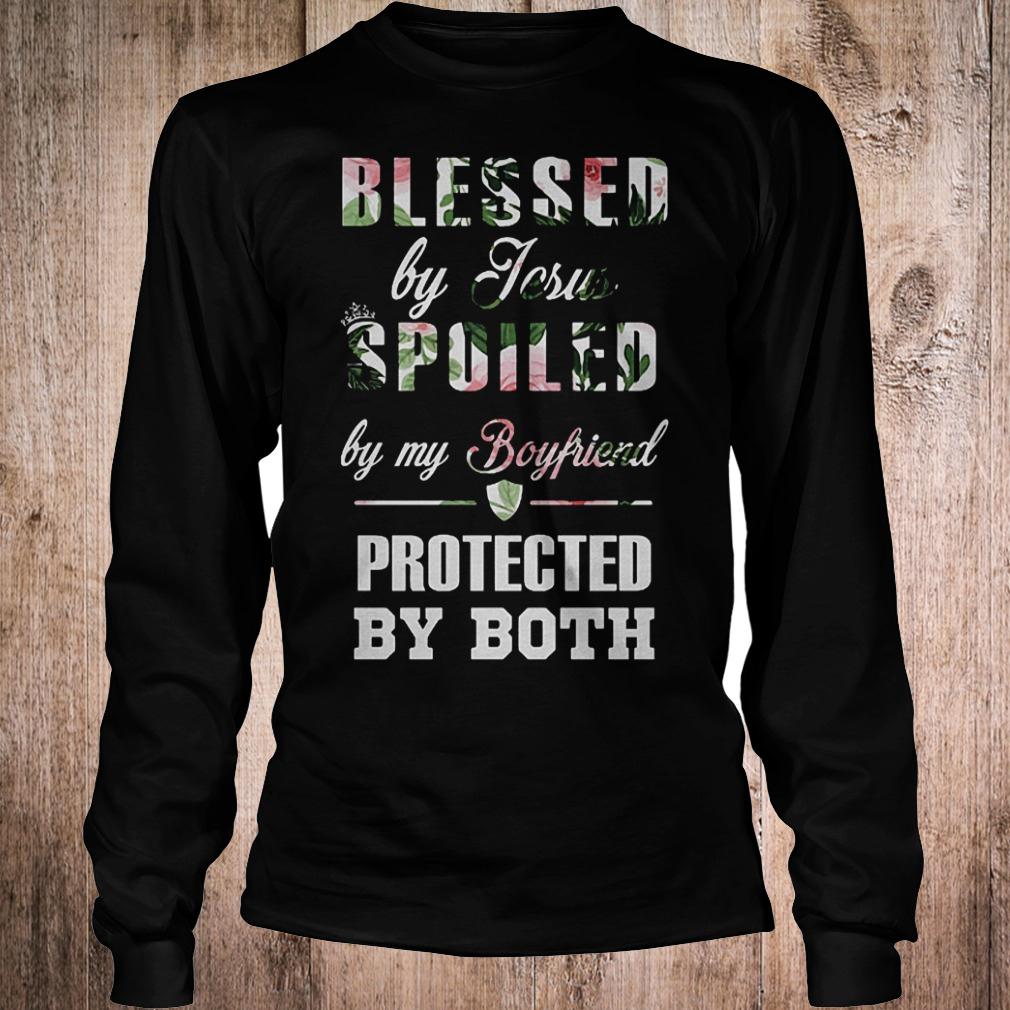 Official Blessed by Jesus spoiled by my boyfriend protected by both T-Shirt Longsleeve Tee Unisex