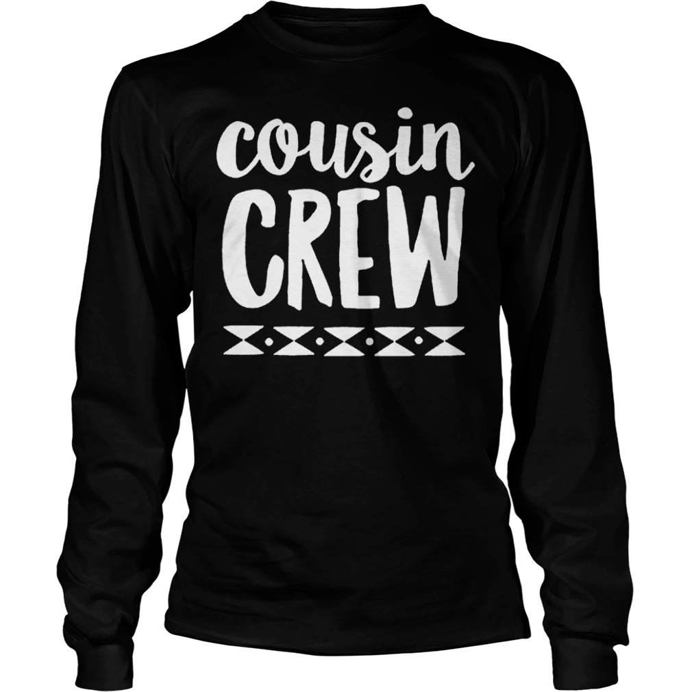 Official Cousin crew T-Shirt Longsleeve Tee Unisex