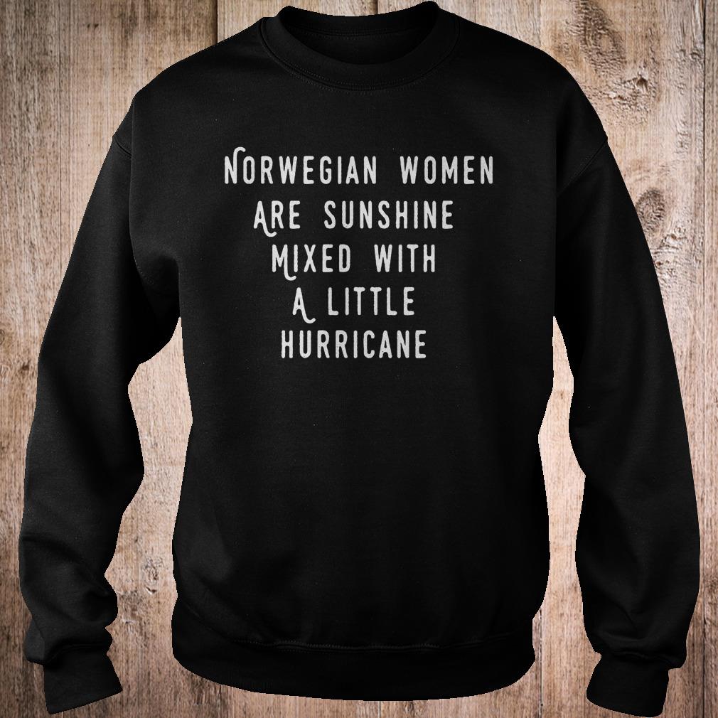 Original Norwegian women are sunshine mixed with a little hurricane shirt 3 Original Norwegian women are sunshine mixed with a little hurricane shirt Sweatshirt Unisex
