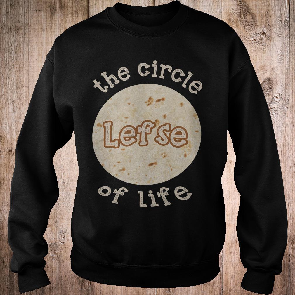 Premium The circle lefse of life shirt 3 Premium The circle lefse of life shirt Sweatshirt Unisex
