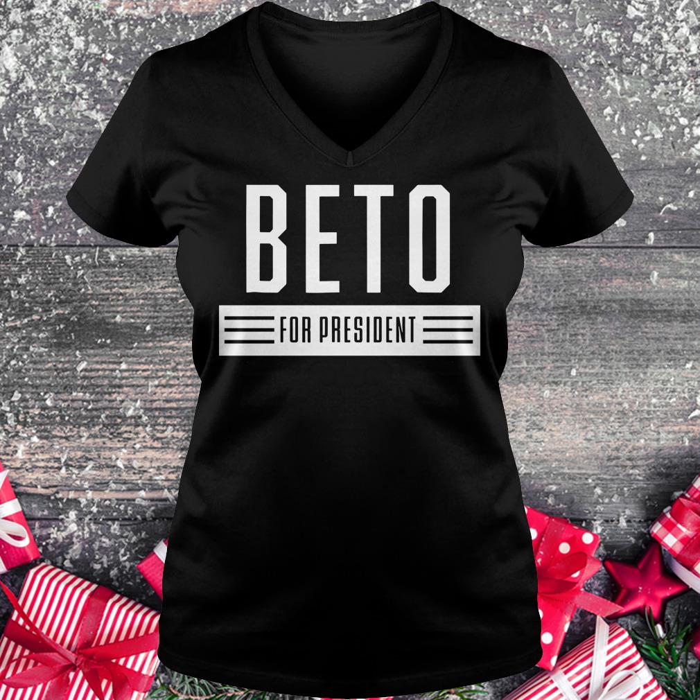 Awesome Beto For President 2020 USA Elections Vote ORourke shirt Ladies V-Neck