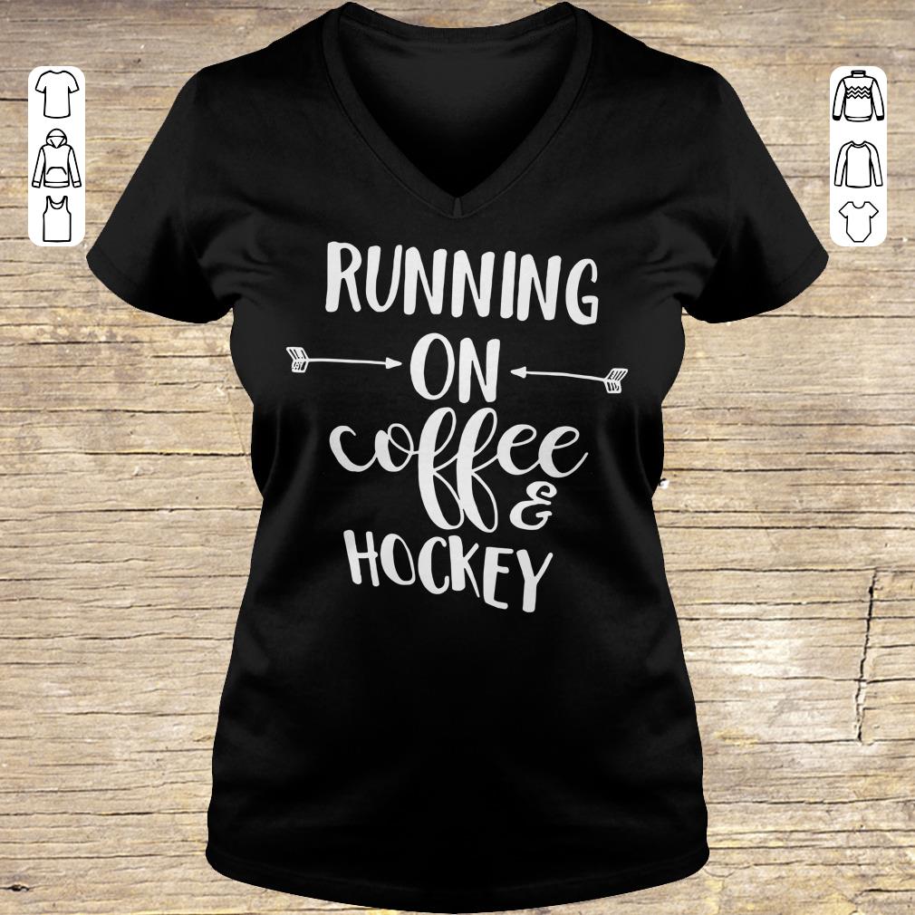 Hot Running on coffee and hockey shirt hoodie Ladies V-Neck
