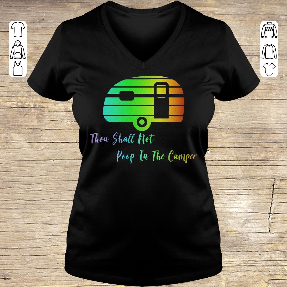 Hot Thou shall not poop in the camper shirt Ladies V-Neck