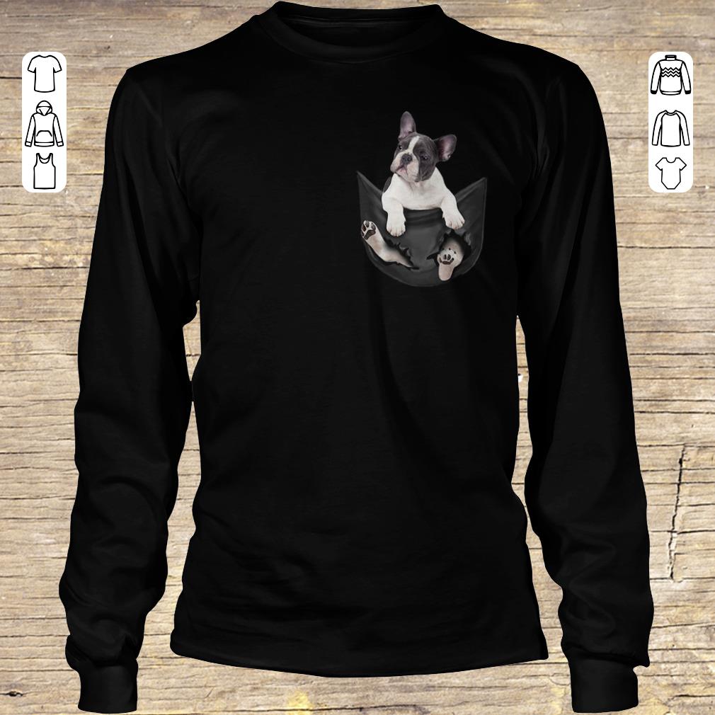 Nice Frenchie Tiny Pocket shirt sweater Longsleeve Tee Unisex
