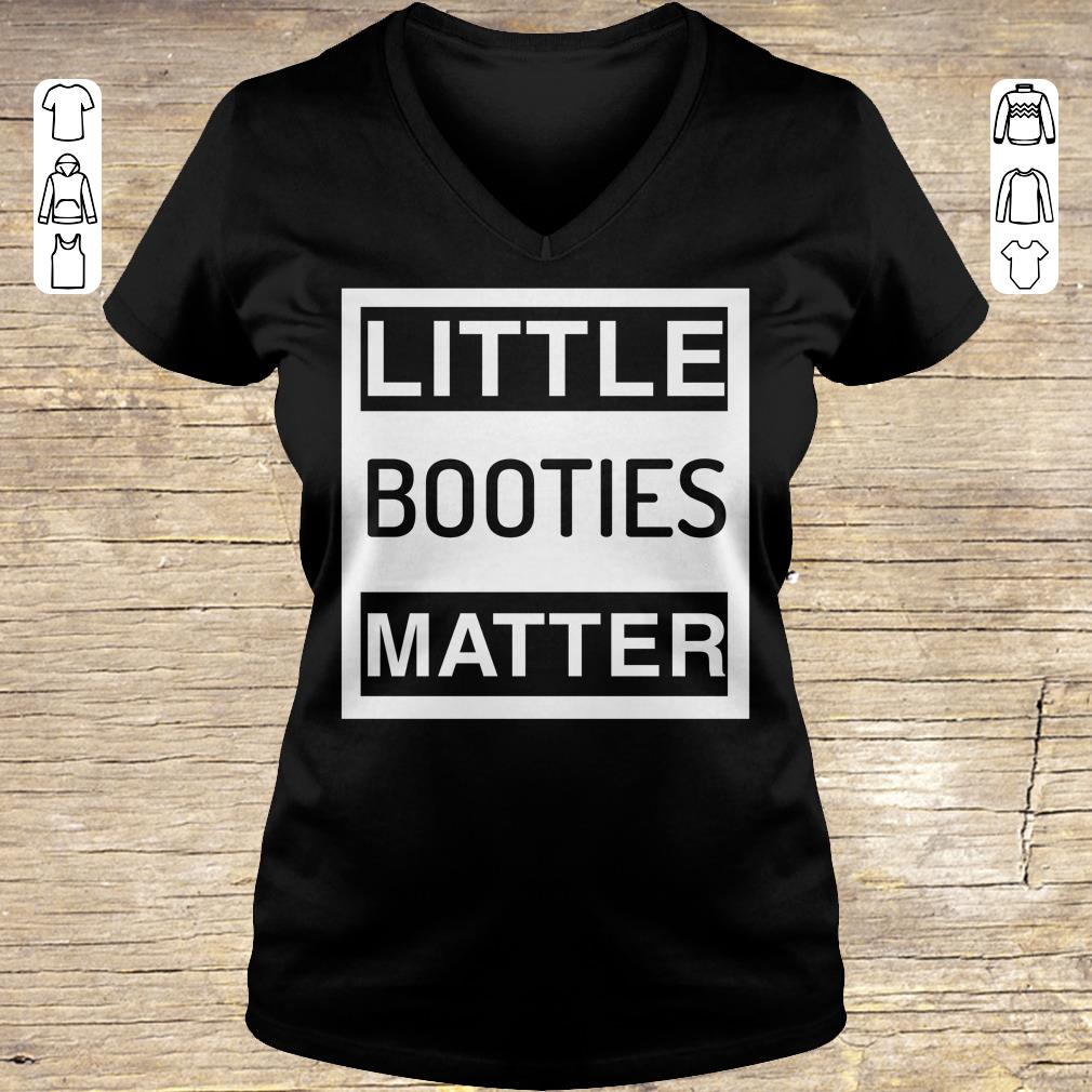 Official Little Booties Matter shirt hoodie Ladies V-Neck