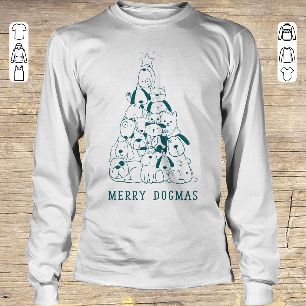 Original Merry Dogmas shirt hoodie Longsleeve Tee Unisex