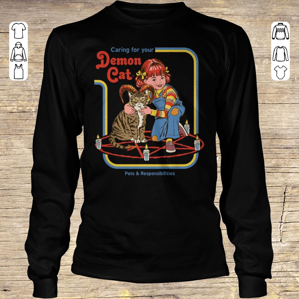 Original Pets & Responsibilities Caring for your Demon Cat shirt, sweater Longsleeve Tee Unisex