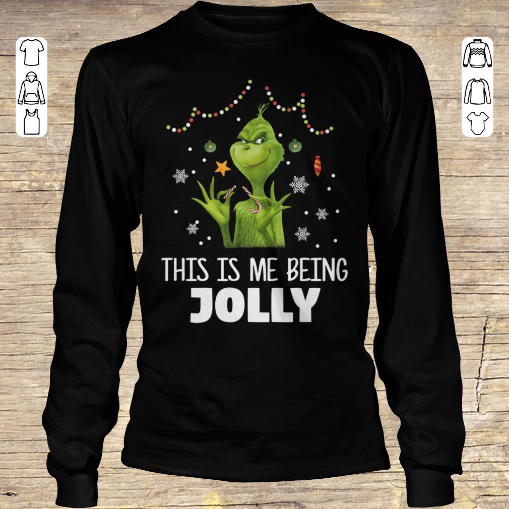 Original The Grinch This is me being Jolly shirt Longsleeve Tee Unisex