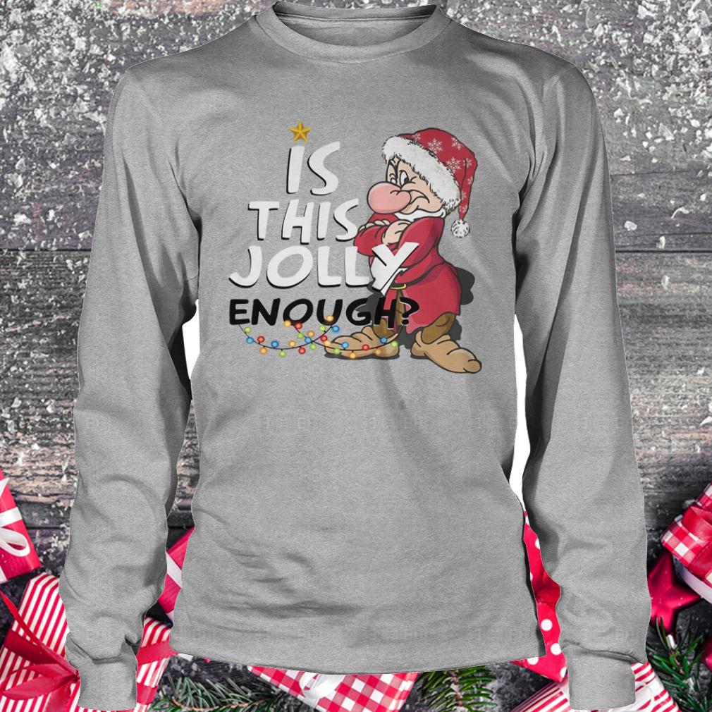 Premium Is this jolly enough shirt Longsleeve Tee Unisex