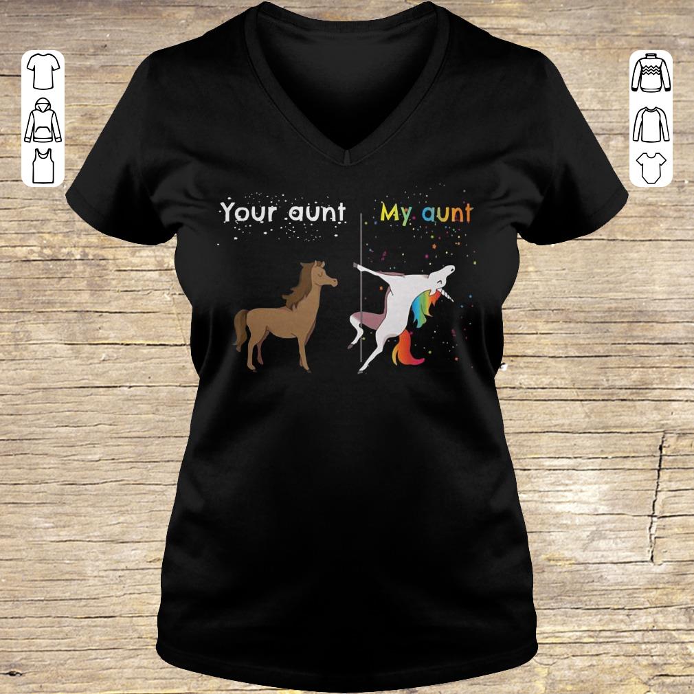 Premium Your aunt My aunt unicorn shirt longsleeve Ladies V-Neck