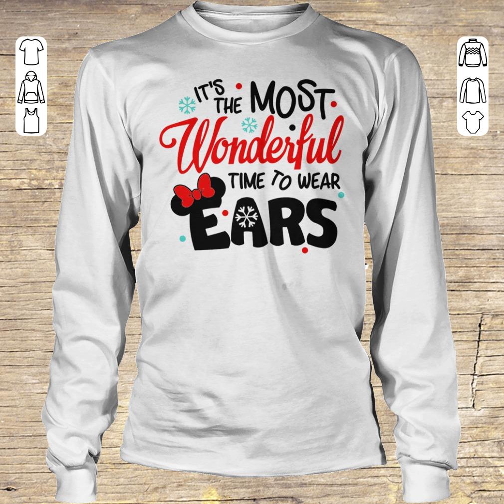 Pretty Disney It's The Most Wonderful Time To Wear Ears shirt hoodie Longsleeve Tee Unisex