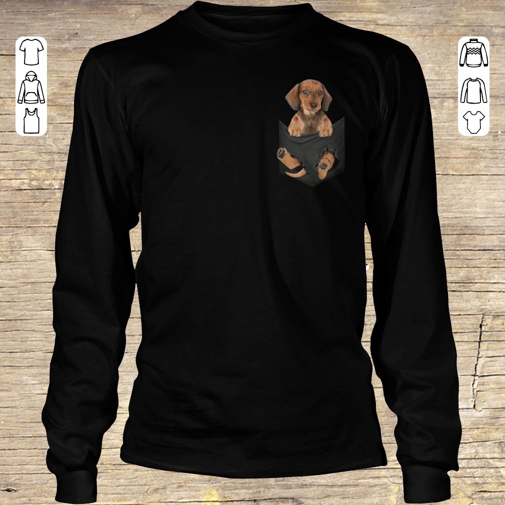 Top Dachshund in Tiny Pocket shirt hoodie Longsleeve Tee Unisex