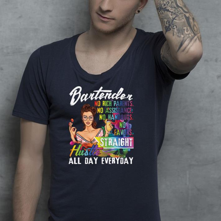 Bartender straight hustle all day everyday shirt 2 Bartender straight hustle all day everyday shirt